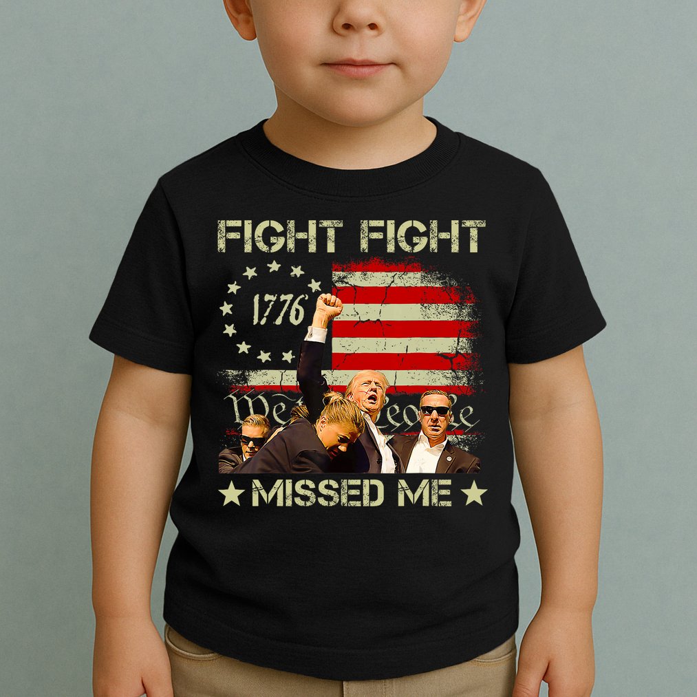 You Missed  You Missed Trump 2024 You Missed We The People Toddler T-Shirt