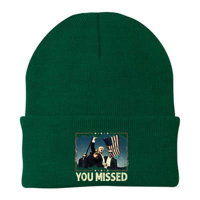 You Missed  You Missed Trump 2024 T You Missed Knit Cap Winter Beanie