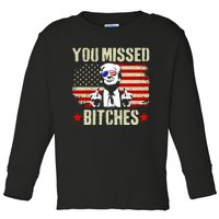 You Missed You Missed Trump 2024 You Missed Toddler Long Sleeve Shirt