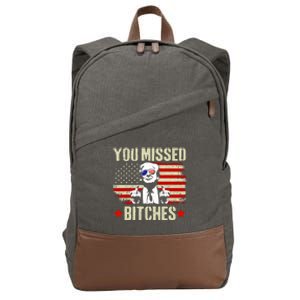 You Missed You Missed Trump 2024 You Missed Cotton Canvas Backpack