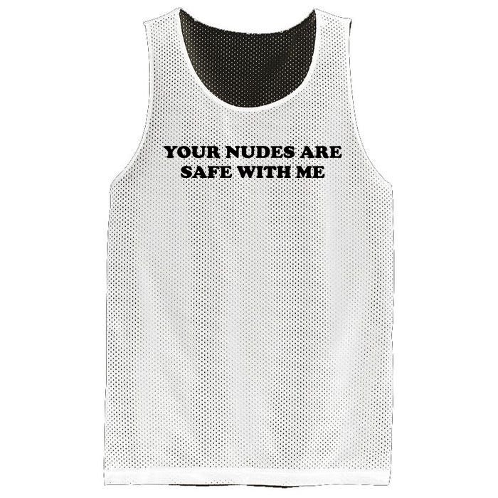 Your Nudes Are Safe With Me Mesh Reversible Basketball Jersey Tank