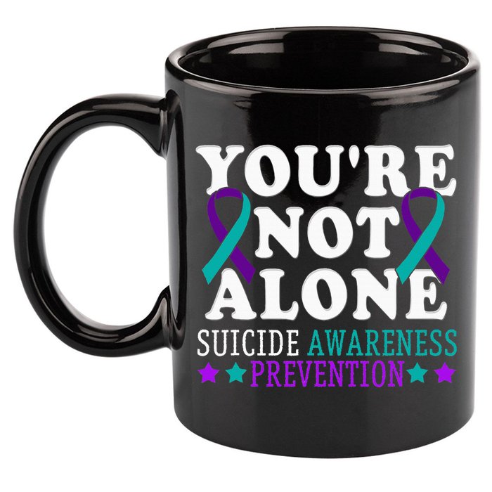 YouRe Not Alone Depression Suicide Prevention Awareness 11oz C Handle Ceramic Mug