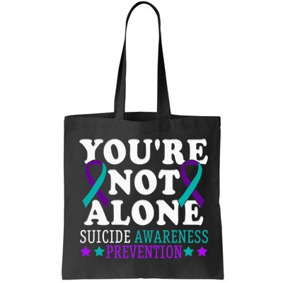 YouRe Not Alone Depression Suicide Prevention Awareness Bag
