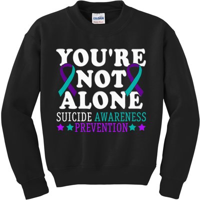 YouRe Not Alone Depression Suicide Prevention Awareness Kids Sweatshirt