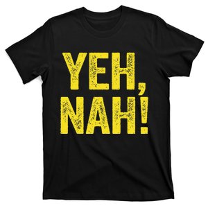 Yeh Nah! Australian Slang Australia T-Shirt