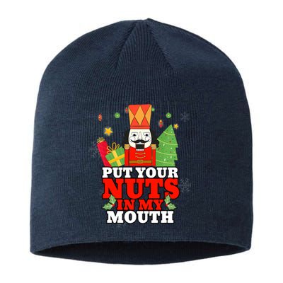 Your Nuts Are Mine Naughty Funny Christmas Nutcracker Sustainable Beanie