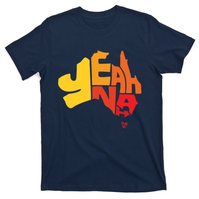 Yeah Nah (Australia) T-Shirt