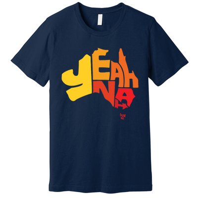 Yeah Nah (Australia) Premium T-Shirt