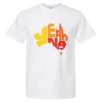 Yeah Nah (Australia) Garment-Dyed Heavyweight T-Shirt