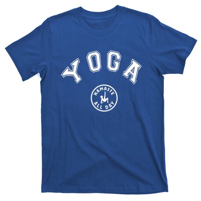 Yoga Namaste All Day Teacher Savasana Namaste Class Workout Gift T-Shirt