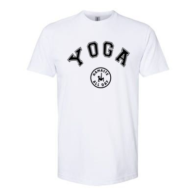 Yoga Namaste All Day Teacher Savasana Namaste Class Workout Gift Softstyle CVC T-Shirt