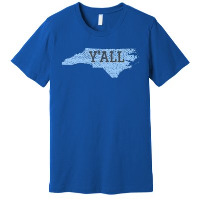 YAll North Carolina Premium T-Shirt