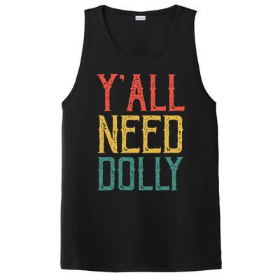 Yall Need Dolly Funny Vintage Dolly Yall Need Dolly PosiCharge Competitor Tank