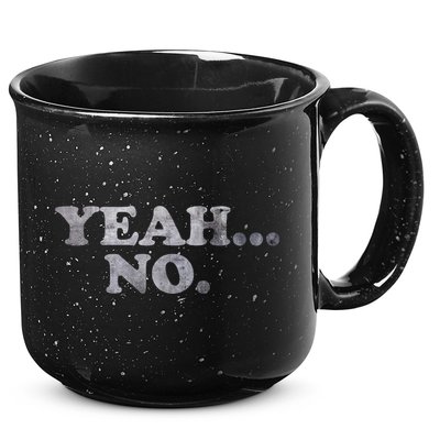 Yeah... No Distressed 15oz Campfire Ceramic Mug