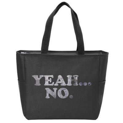 Yeah... No Distressed Zip Tote Bag