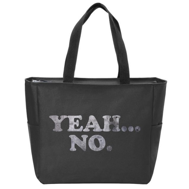 Yeah... No Distressed Zip Tote Bag