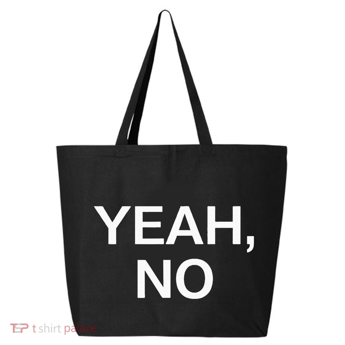 Yeah No Funny Jokes Sarcastic Family 25L Jumbo Tote