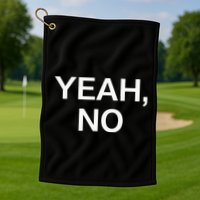 Yeah No Funny Jokes Sarcastic Family Golf Towel