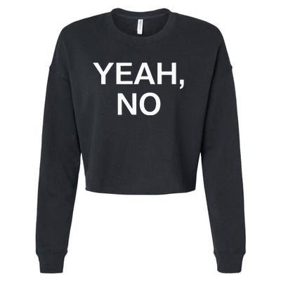 Yeah No Funny Jokes Sarcastic Family Cropped Pullover Crew