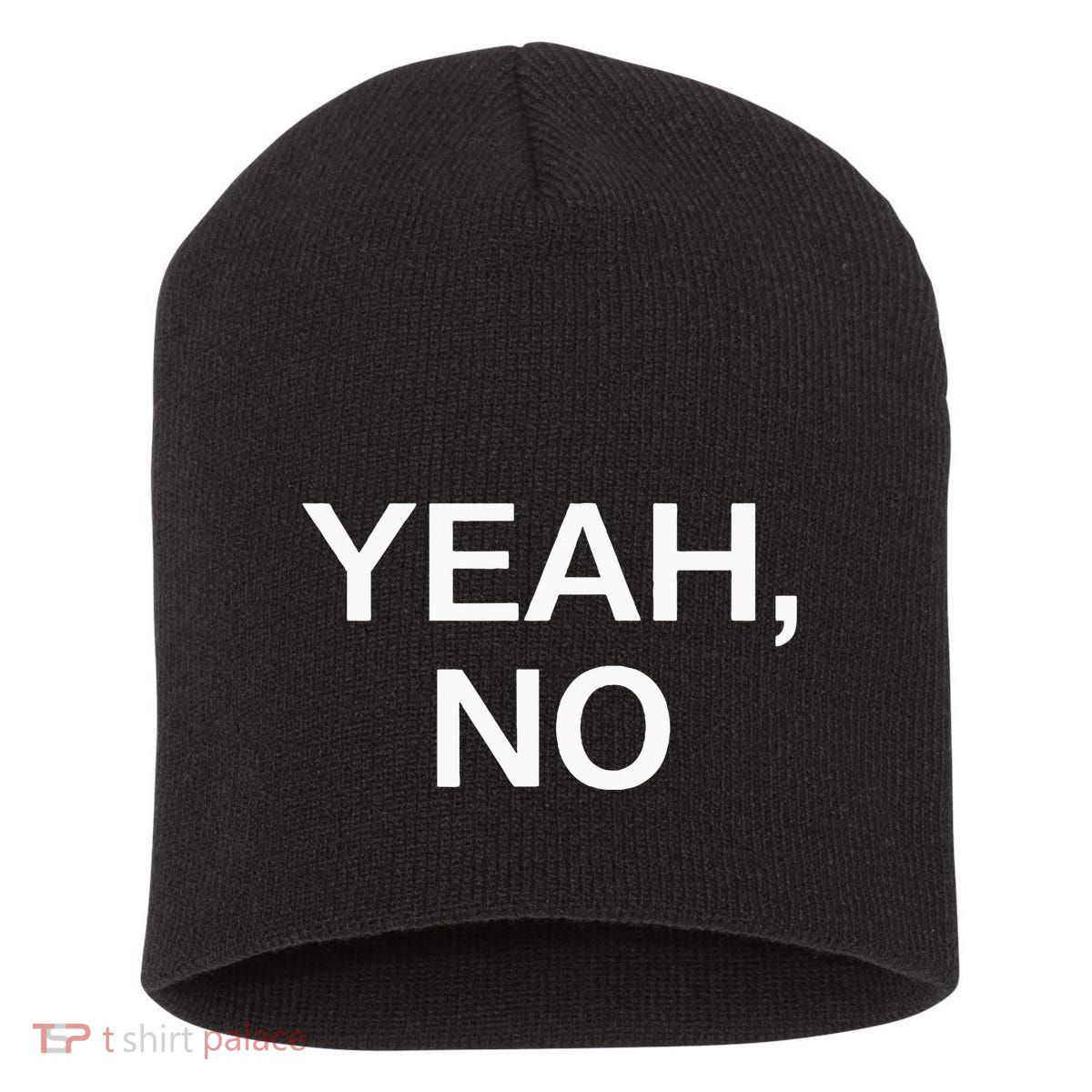 Yeah No Funny Jokes Sarcastic Family Short Acrylic Beanie
