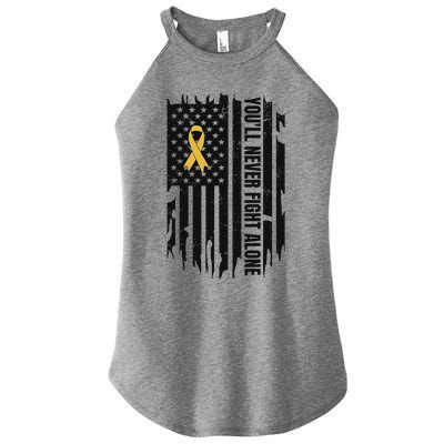 YouLl Never Fight Alone Childhood Cancer Awareness Women’s Perfect Tri Rocker Tank