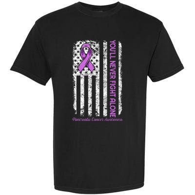 You'll Never fight Alone Flag Pancreatic Cancer Awareness  Garment-Dyed Heavyweight T-Shirt