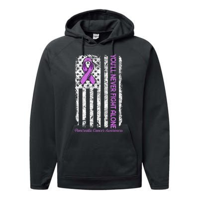 You'll Never fight Alone Flag Pancreatic Cancer Awareness  Performance Fleece Hoodie