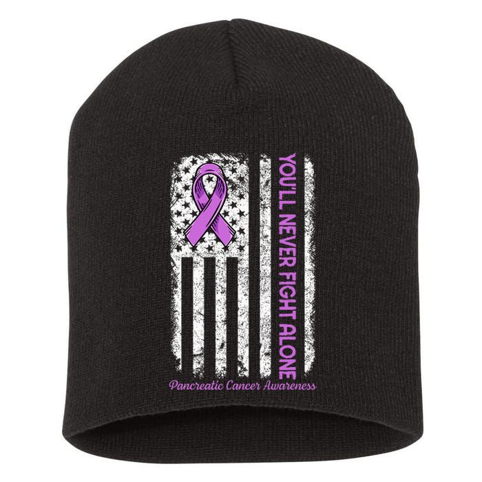 You'll Never fight Alone Flag Pancreatic Cancer Awareness  Short Acrylic Beanie