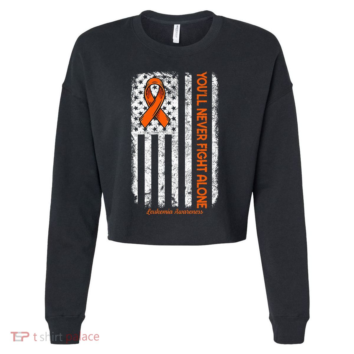 YouLl Never Fight Alone Blood Cancer Leukemia Awareness Cropped Pullover Crew