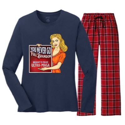 You Never Go Full Brandon Brought To You Buy Ultra Maga Women's Long Sleeve Flannel Pajama Set 