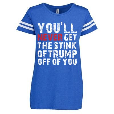 Youll Never Get The Stink Of Trump Off Of You Trumpsmells Enza Ladies Jersey Football T-Shirt