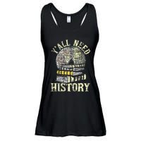 YAll Need History Historian History Teacher Professor Ladies Essential Flowy Tank