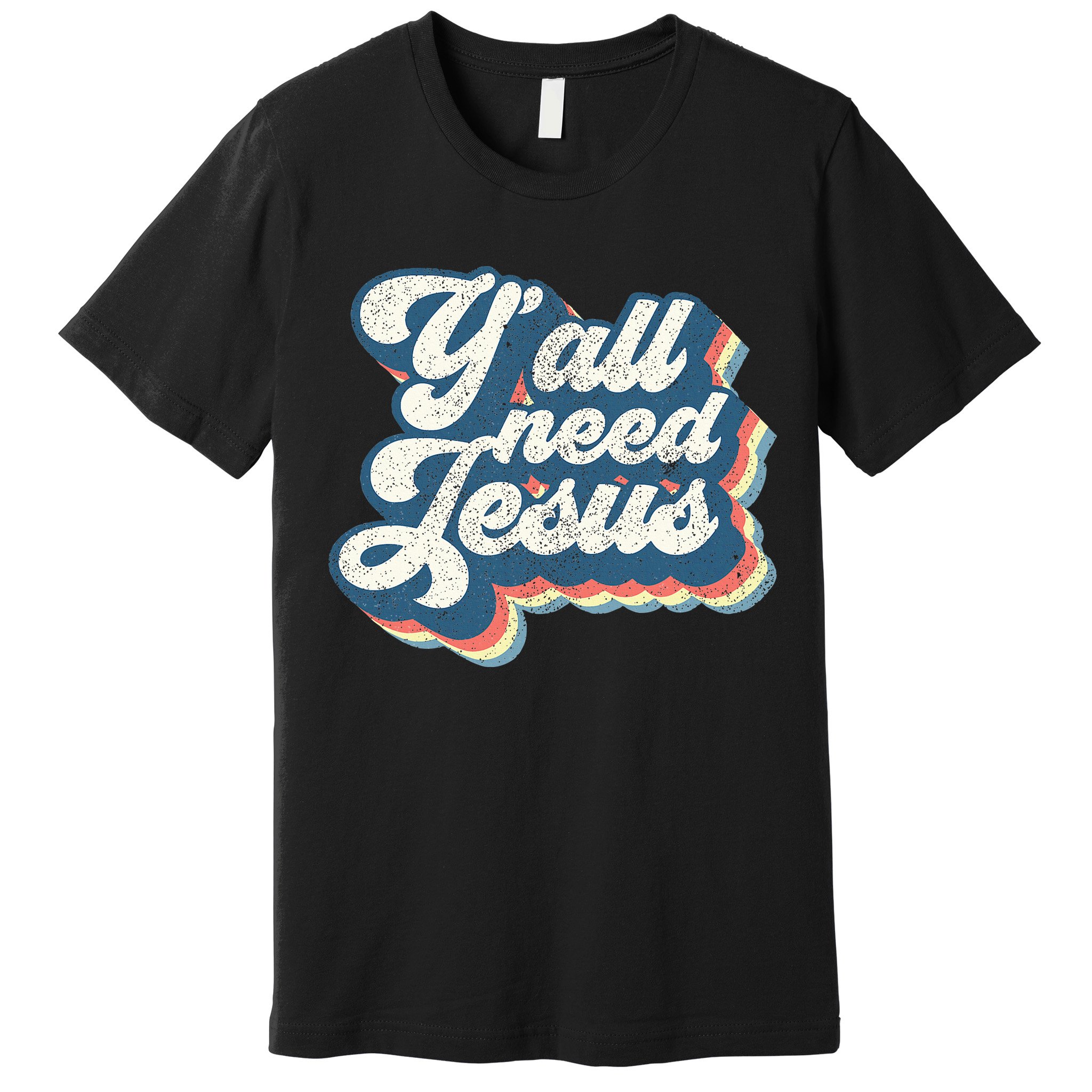 Yall Need Jesus Christian Retro 70s Christ Bible Premium T-Shirt