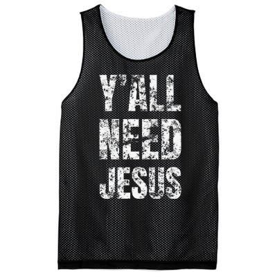 YAll Need Jesus Christian Faith S Saved S Mesh Reversible Basketball Jersey Tank