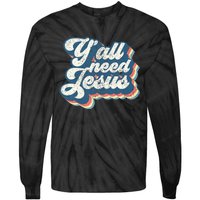 Yall Need Jesus Christian Retro 70s Christ Bible Women Gift Tie-Dye Long Sleeve Shirt