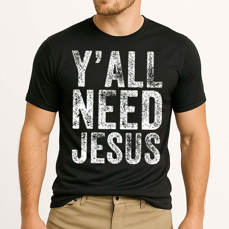 Y'all Need Jesus Religious Faith Funny Christian Church Cooling Performance Crew T-Shirt