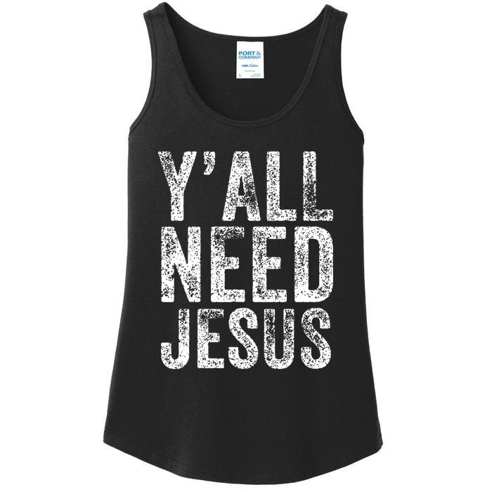 Y'all Need Jesus Religious Faith Funny Christian Church Ladies Essential Tank