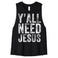 Y'all Need Jesus Religious Faith Funny Christian Church Women's Racerback Cropped Tank