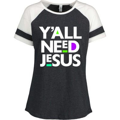 Ya'll Need Jesus Funny Easter Family Mom Dad Gift Enza Ladies Jersey Colorblock Tee