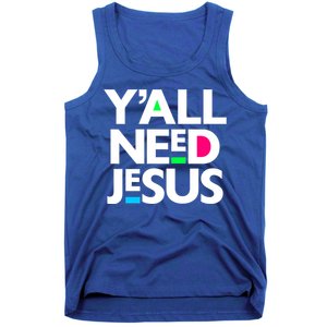 Ya'll Need Jesus Funny Easter Family Mom Dad Gift Tank Top