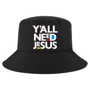 Ya'll Need Jesus Funny Easter Family Mom Dad Gift Cool Comfort Performance Bucket Hat