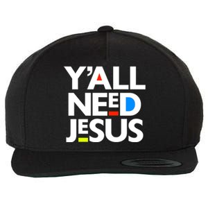 Ya'll Need Jesus Funny Easter Family Mom Dad Gift Wool Snapback Cap