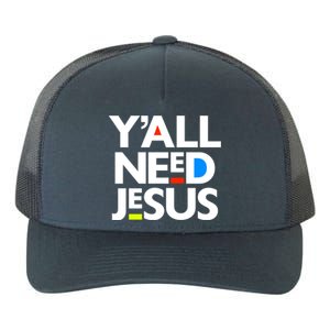 Ya'll Need Jesus Funny Easter Family Mom Dad Gift Yupoong Adult 5-Panel Trucker Hat