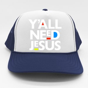 Ya'll Need Jesus Funny Easter Family Mom Dad Gift Trucker Hat