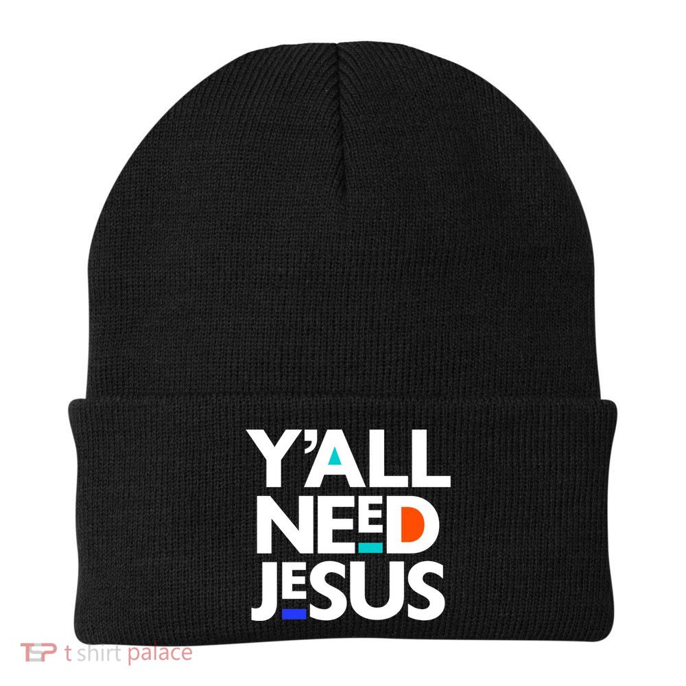 Ya'll Need Jesus Funny Easter Family Mom Dad Gift Beanie