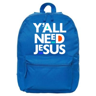 Ya'll Need Jesus Funny Easter Family Mom Dad Gift 16 in Basic Backpack