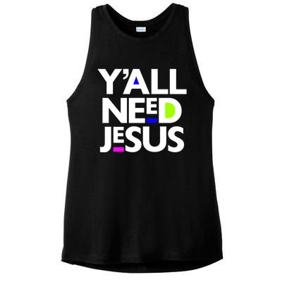 Ya'll Need Jesus Funny Easter Family Mom Dad Gift Ladies PosiCharge Tri-Blend Wicking Tank