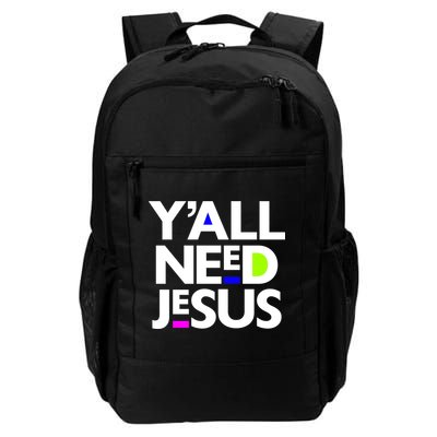 Ya'll Need Jesus Funny Easter Family Mom Dad Gift Backpack