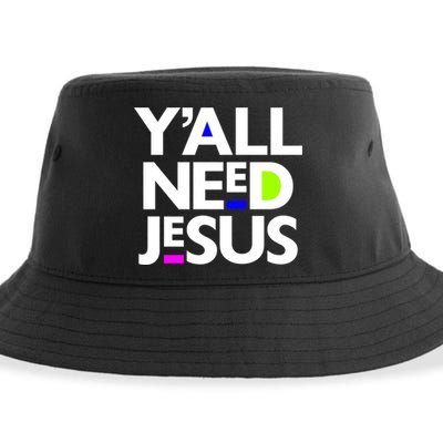 Ya'll Need Jesus Funny Easter Family Mom Dad Gift Sustainable Bucket Hat