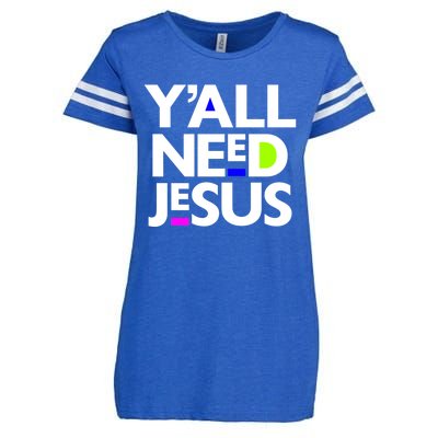 Ya'll Need Jesus Funny Easter Family Mom Dad Gift Enza Ladies Jersey Football T-Shirt